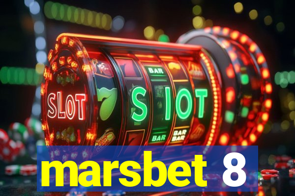 marsbet 8